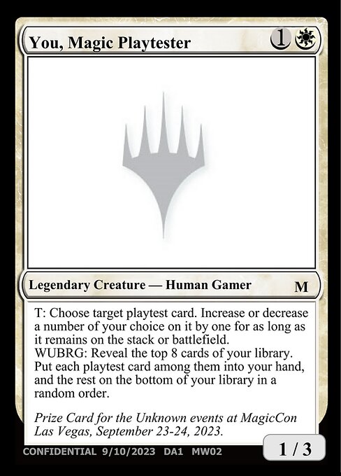 You, Magic Playtester - Un-Known Event Playtest Cards - #MW02